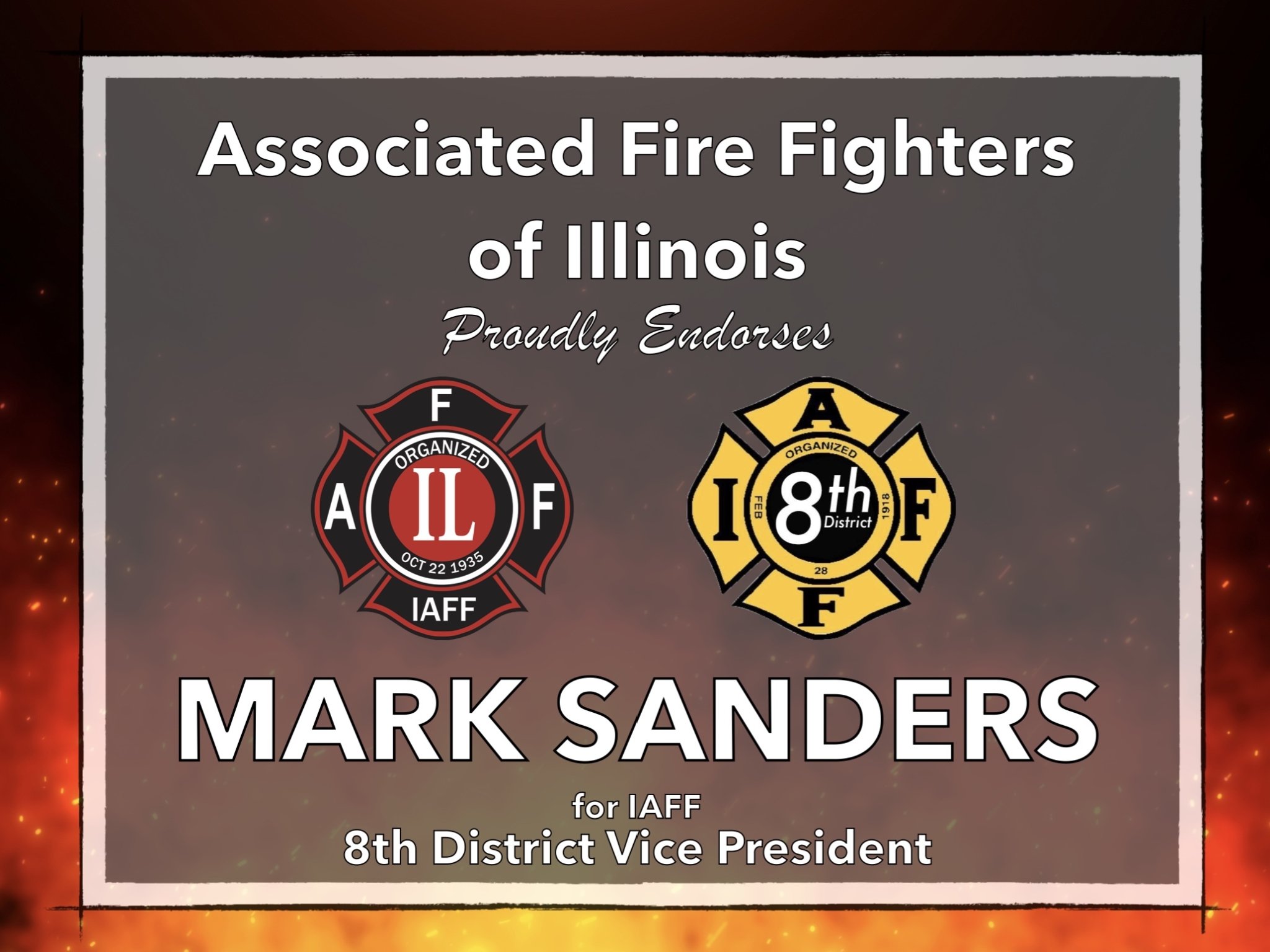 AFFI Announces IAFF Endorsements Associated Fire Fighters of Illinois